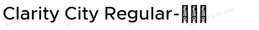Clarity City Regular字体转换